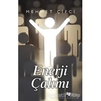 Enerji Çalımı - Mehmet Çifci - Karina Yayınevi