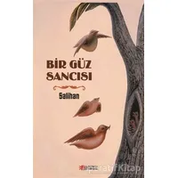 Bir Güz Sancısı - Salihan - Berikan Yayınevi