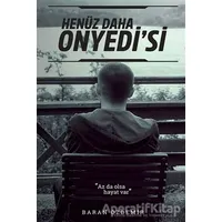 Henüz Daha Onyedi’si - Baran Özdemir - Cinius Yayınları