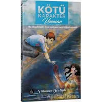 Kötü Karakter - Fatmanur Dereköylü - Elpis Yayınları - Özel Ürünler