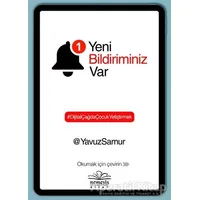 1 Yeni Bildiriminiz Var - Yavuz Samur - Nemesis Kitap