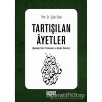 Tartışılan Ayetler - Şadi Eren - Rağbet Yayınları
