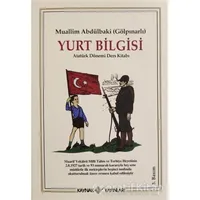 Yurt Bilgisi - Abdülbaki Gölpınarlı - Kaynak Yayınları