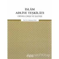 İslam Adliye Teşkilatı - Fahrettin Atar - Diyanet İşleri Başkanlığı