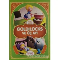 Goldilocks ve Üç Ayı - Resimli Klasik Masallar - Kolektif - Kariyer Yayınları