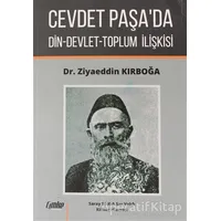 Cevdet Paşada Din-Devlet-Toplum İlişkisi - Ziyaeddin Kırboğa - Çimke Yayınevi