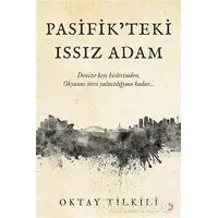 Pasifik’teki Issız Adam - Oktay Tilkili - Cinius Yayınları