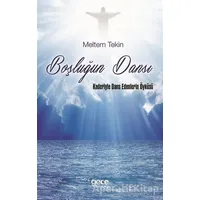 Boşluğun Dansı - Meltem Tekin - Gece Kitaplığı