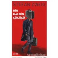Bir Kalbin Çöküşü - Stefan Zweig - Puslu Yayıncılık