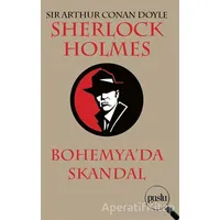 Sherlock Holmes - Bohemya’da Skandal - Sir Arthur Conan Doyle - Puslu Yayıncılık
