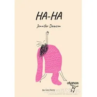 Ha-Ha - Jennifer Dawson - Otonom Yayıncılık