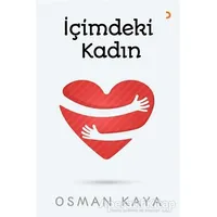 İçimdeki Kadın - Osman Kaya - Cinius Yayınları