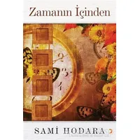 Zamanın İçinden - Sami Hodara - Cinius Yayınları