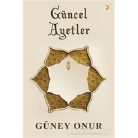 Güncel Ayetler - Güney Onur - Cinius Yayınları