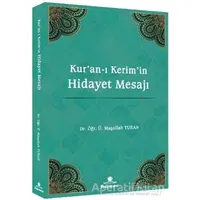 Kuran-ı Kerimin Hidayet Mesajı - Maşallah Turan - Hüner Yayınevi