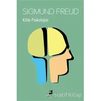 Kitle Psikolojisi - Sigmund Freud - Olimpos Yayınları