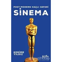 Sinema - Post-modern Haçlı Seferi - Kerime Yıldız - Bilge Kültür Sanat