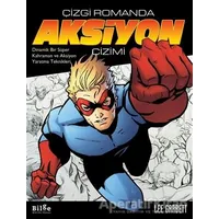 Çizgi Romanda Aksiyon Çizimi - Lee Garbett - Bilge Kültür Sanat