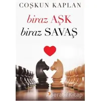 Biraz Aşk Biraz Savaş - Coşkun Kaplan - Cinius Yayınları