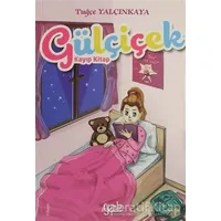 Gülçiçek - Tuğçe Yalçınkaya - Yade Kitap