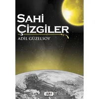 Sahi Çizgiler - Adil Güzelsoy - Tilki Kitap