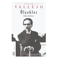 Ölçekler - Cesar Vallejo - Ketebe Yayınları