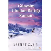 Güneşim Ufuktan Battığı Zaman - Mehmet Şahin - Cinius Yayınları