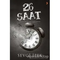 26 Saat - Sevgi İpek - Cinius Yayınları