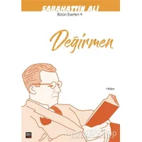Değirmen - Sabahattin Ali - İleri Yayınları