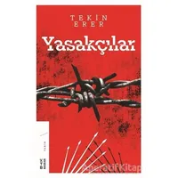 Yasakçılar - Tekin Erer - Ketebe Yayınları