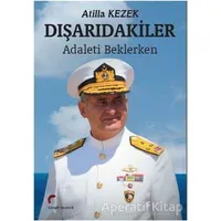 Dışarıdakiler - Atilla Kezek - Galeati Yayıncılık