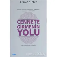 Cennete Girmenin Yolu - Osman Nur - Mat Kitap