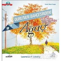 Durunun Bahçesindeki Ağaç - Lawrence F. Lowery - Nobel Çocuk