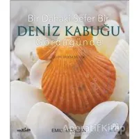 Bir Dahaki Sefer Bir Deniz Kabuğu Gördüğünde - Emily Morgan - Nobel Çocuk