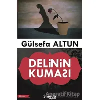 Delinin Kuması - Gülsefa Altun - Sinada Kitap