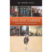Vecihi Tarihi - Buğra Atsız - Post Yayınevi