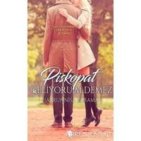 Piskopat Geliyorum Demez - Hayrunnisa Karaman - Lopus Yayınları