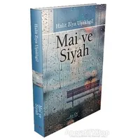 Mai ve Siyah - Halit Ziya Uşaklıgil - Ez - De Yayınları