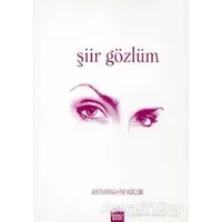 Şiir Gözlüm - Abdurrahim Küçük - Çimke Yayınevi