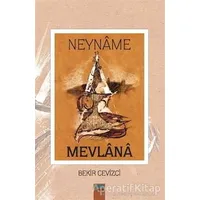 Neyname - Mevlana - Bekir Cevizci - Çimke Yayınevi