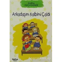 Arkadaşım Kalbimi Çaldı - Zeliha Akçagüner - Yakın Kitabevi