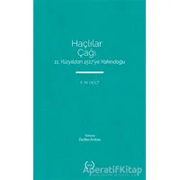 Haçlılar Çağı - P. M. Holt - Islık Yayınları