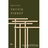 Tevfik Fikret - Hasan Akay - Şule Yayınları