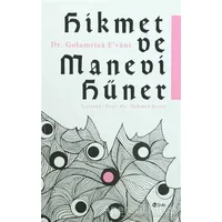 Hikmet ve Manevi Hüner - Golamriza Evani - Şule Yayınları
