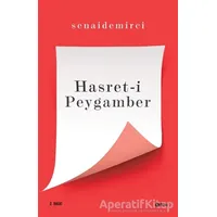 Hasret-i Peygamber - Senai Demirci - Şule Yayınları