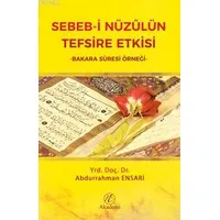 Sebeb-i Nüzulün Tefsire Etkisi - Abdurrahman Ensari - Nida Yayınları