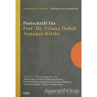 Festschrift für Prof. Dr. Yılmaz Özbek Armağan Kitabı - Kolektif - Çizgi Kitabevi Yayınları
