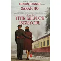 Yitik Kalpler İstasyonu - Amanda Hodgkinson - Pena Yayınları