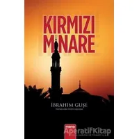 Kırmızı Minare - İbrahim Guşe - Mana Yayınları