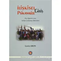 İlişkisel Psikanalize Giriş - Lewis Aron - Psikoterapi Enstitüsü